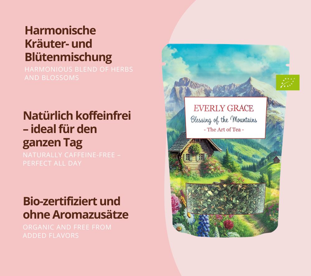 Everly Grace Blessing from the Mountain Tea kaufen – Bio-Kräutertee ohne Koffein. Natürlich, beruhigend & perfekt für entspannte Genussmomente.